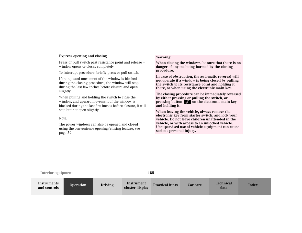 Title - power windows:express opening and closing, Marker - power windows:express opening and closing, Note - note | Blocktitle - note, Warning - <tabelle, Tbody - <tabellenhaupttext, Row - <tabellenreihe, Entry, Entry - warning, Para - warning | Mercedes-Benz 2001 C 320 User Manual | Page 194 / 381