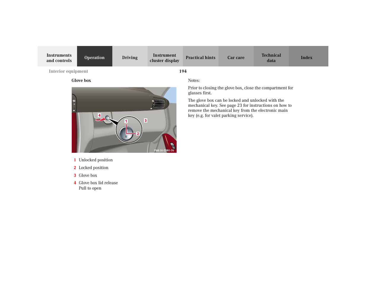 Subsection - glove box, Title - glove box, Marker - glove box | Figure - <graphik, Orderedlist - 1 unlocked position, Item - 1 unlocked position, Item - 2 locked position, Item - 3 glove box, Item - 4 glove box lid release pull to open, Note - notes | Mercedes-Benz 2001 C 320 User Manual | Page 203 / 381