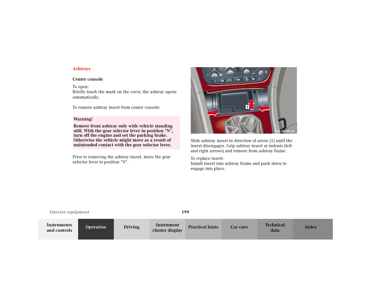 Section - ashtrays, Title - ashtrays, Marker - ashtrays | Subtitle - center console, Bold - center console, Warning - <tabelle, Tbody - <tabellenhaupttext, Row - <tabellenreihe, Entry - warning, Para - warning | Mercedes-Benz 2001 C 320 User Manual | Page 208 / 381