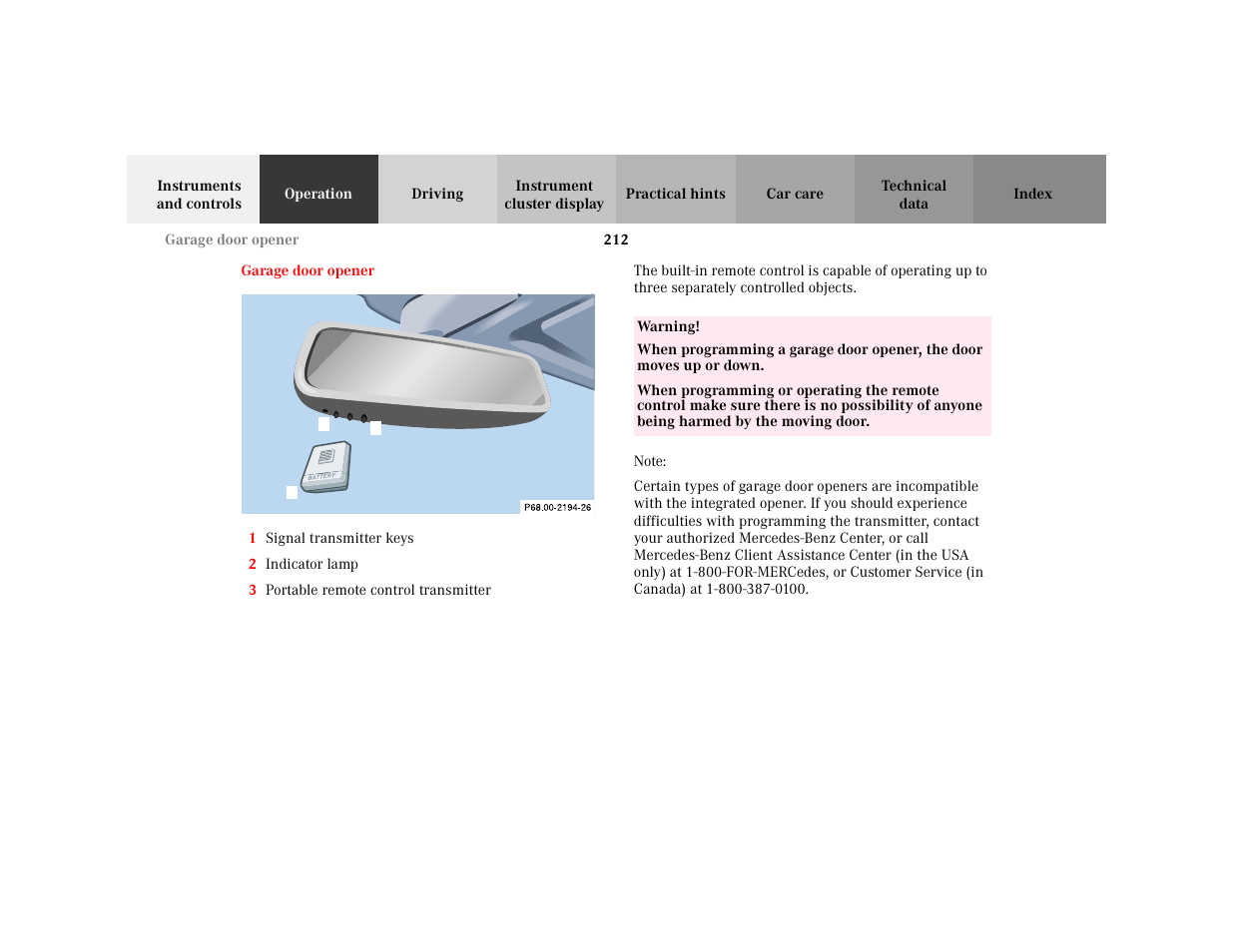 Section - garage door opener, Title - garage door opener, Marker - garage door opener | Figure - <graphik, Orderedlist - 1 signal transmitter keys, Item - 1 signal transmitter keys, Item - 2 indicator lamp, Item - 3 portable remote control transmitter, Warning - <tabelle, Tbody - <tabellenhaupttext | Mercedes-Benz 2001 C 320 User Manual | Page 221 / 381