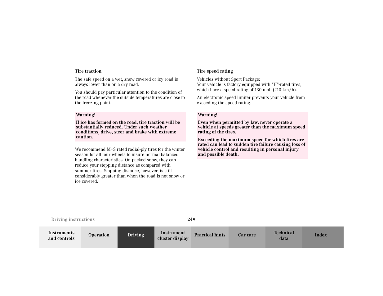 Subtitle - tire traction, Bold - tire traction, Warning - <tabelle | Tbody - <tabellenhaupttext, Row - <tabellenreihe, Entry - warning, Para - warning, Subtitle - tire speed rating, Bold - tire speed rating | Mercedes-Benz 2001 C 320 User Manual | Page 258 / 381