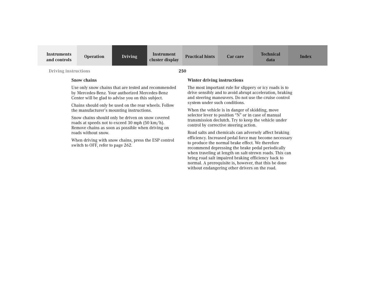 Subsection - snow chains, Title - snow chains, Marker - snow chains | Subsection - winter driving instructions, Title - winter driving instructions, Marker - winter driving instructions | Mercedes-Benz 2001 C 320 User Manual | Page 259 / 381