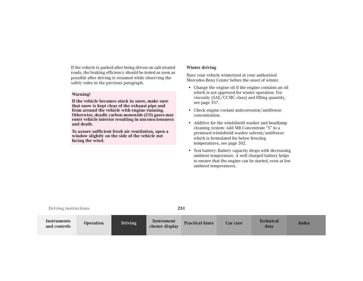 Warning - <tabelle, Tbody - <tabellenhaupttext, Row - <tabellenreihe | Entry - warning, Para - warning, Subsection - winter driving, Title - winter driving | Mercedes-Benz 2001 C 320 User Manual | Page 260 / 381