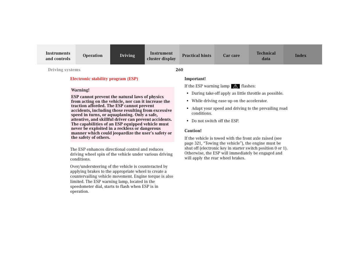 Section - electronic stability program (esp), Title - electronic stability program (esp), Marker - electronic stability program (esp) | Warning - <tabelle, Tbody - <tabellenhaupttext, Row - <tabellenreihe, Entry - warning, Para - warning, Para - esp, Capletter - esp | Mercedes-Benz 2001 C 320 User Manual | Page 269 / 381