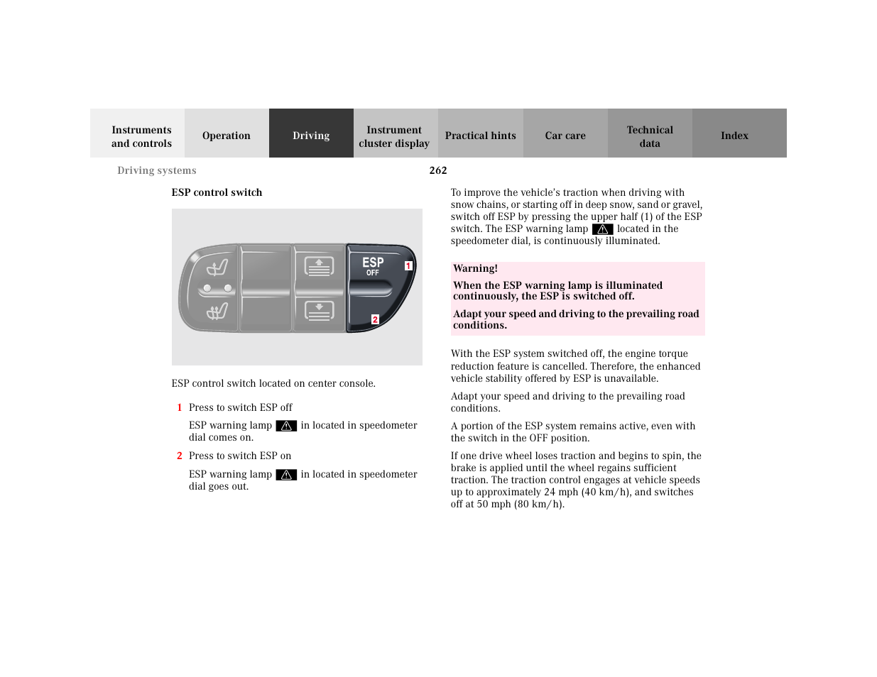 Subsection - p42.45-0287-26, Title - p42.45-0287-26, Marker - p42.45-0287-26 | Figure - <graphik, Orderedlist - 1 press to switch esp off, Item - 1 press to switch esp off, Itempara - esp warning lamp, Item - 2 press to switch esp on, Warning - <tabelle, Tbody - <tabellenhaupttext | Mercedes-Benz 2001 C 320 User Manual | Page 271 / 381