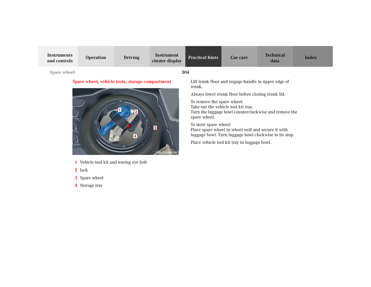 Figure - <graphik, Item - 1 vehicle tool kit and towingeyebolt, Item - 2 jack | Item - 3 spare wheel, Item - 4 storage tray, Para - place vehicle tool kit tray in luggage bowl | Mercedes-Benz 2001 C 320 User Manual | Page 313 / 381