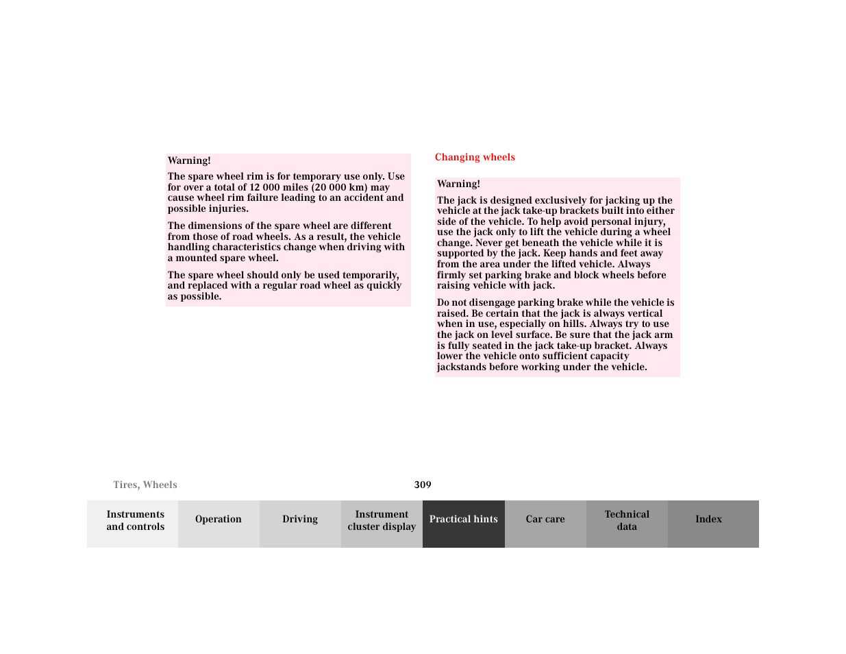 Row - <tabellenreihe, Entry - warning, Para - warning | Section - changing wheels, Title - changing wheels, Marker - changing wheels, Warning - <tabelle, Tbody - <tabellenhaupttext | Mercedes-Benz 2001 C 320 User Manual | Page 318 / 381