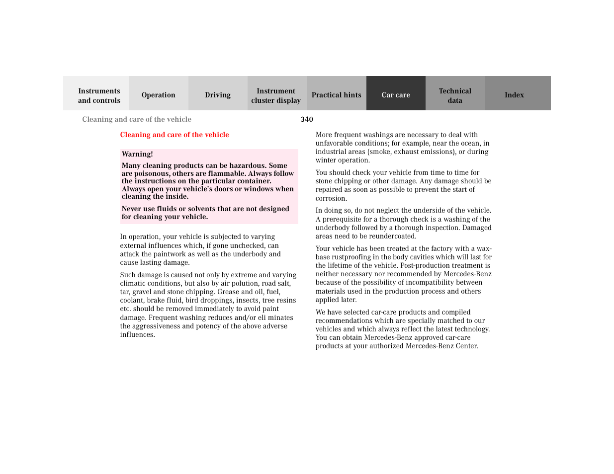 Part - vehicle care, Section - vehicle care, Title - vehicle care | Hypertext - vehicle care, Marker - cleaning and care of the vehicle, Warning - <tabelle, Tbody - <tabellenhaupttext, Row - <tabellenreihe, Entry - warning, Para - warning | Mercedes-Benz 2001 C 320 User Manual | Page 349 / 381