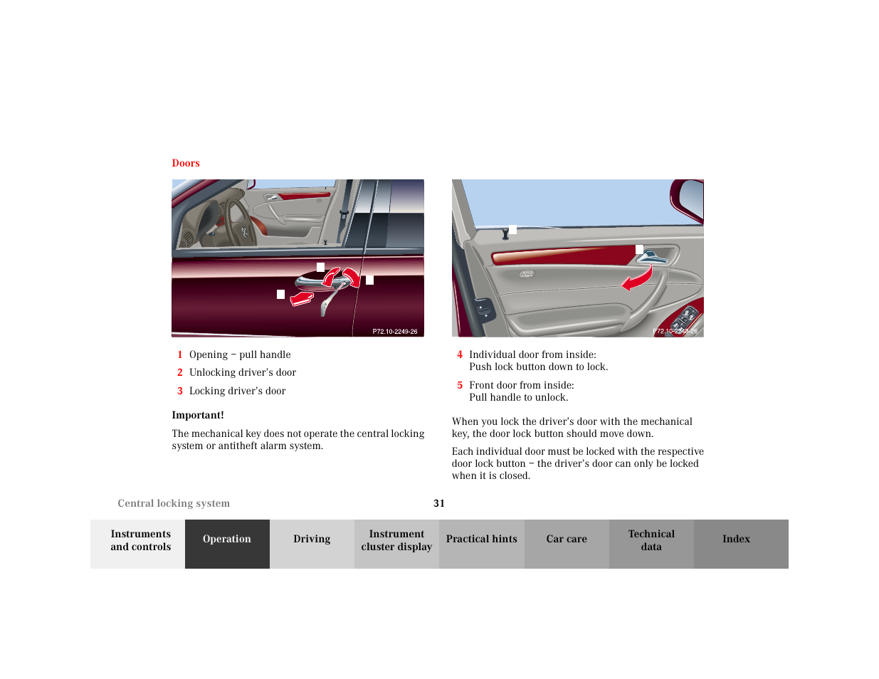 Section - p80.30-????-26, Title - p80.30-????-26, Marker - p80.30-????-26 | Figure - <graphik, Orderedlist - 1 opening – pull handle, Item - 1 opening – pull handle, Item - 2 unlocking driver’s door, Item - 3 locking driver’s door, Important - important, Blocktitle - important | Mercedes-Benz 2001 C 320 User Manual | Page 40 / 381