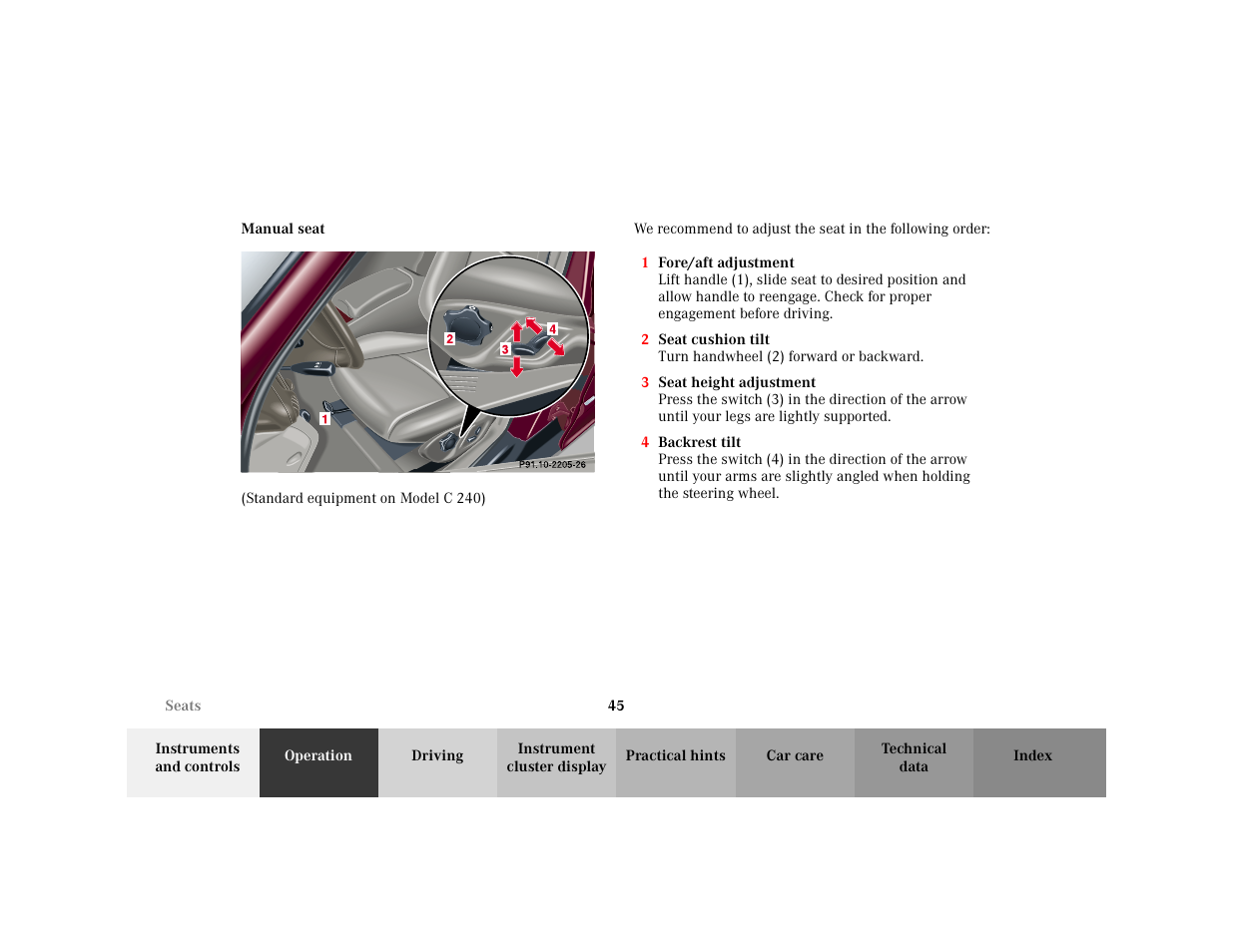 Subsection - manual seat, Title - manual seat, Figure - <graphik | Para - (standard equipment on model c240), Orderedlist - 1 fore/aft adjustment, Item - 1 fore/aft adjustment, Bold - 1 fore/aft adjustment, Item - 2 seat cushion tilt, Bold - 2 seat cushion tilt, Item - 3 seat height adjustment | Mercedes-Benz 2001 C 320 User Manual | Page 54 / 381