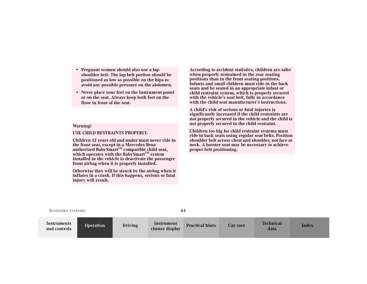 Row - <tabellenreihe, Para, Warning - <tabelle | Tbody - <tabellenhaupttext, Entry - warning, Para - warning, Para - use child restraints properly | Mercedes-Benz 2001 C 320 User Manual | Page 70 / 381