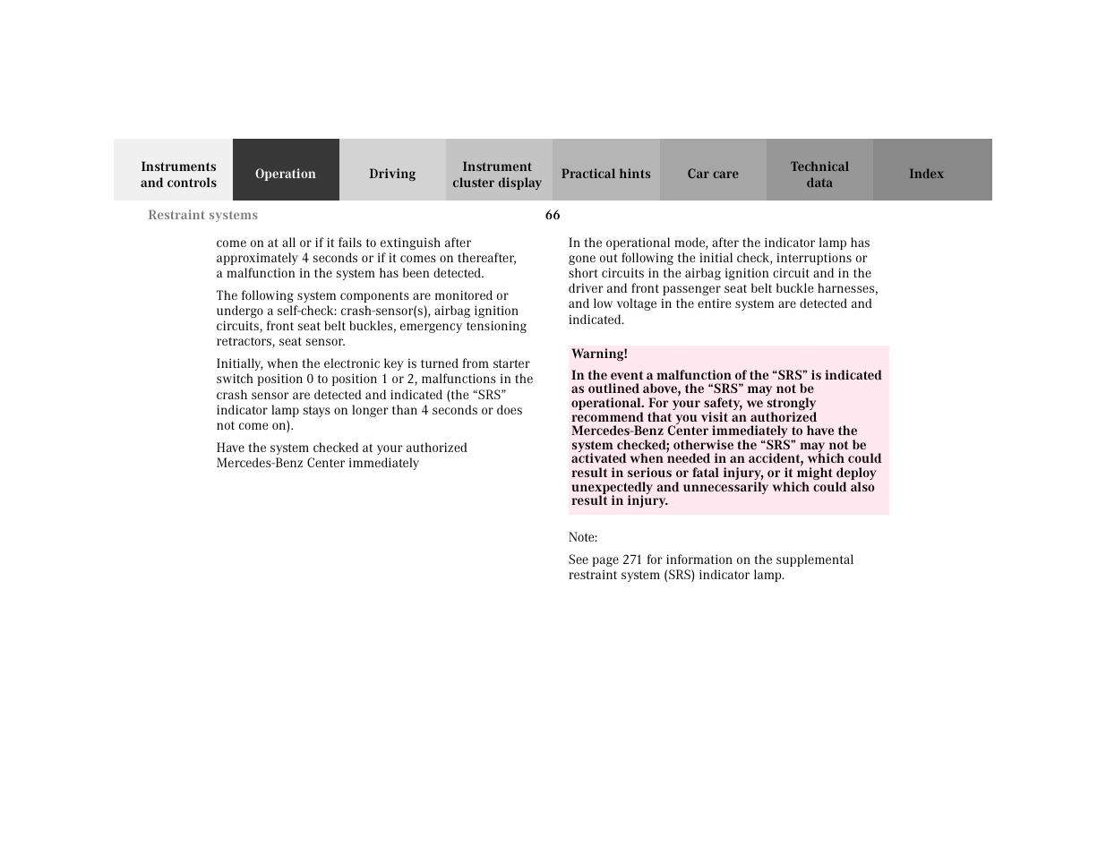 Warning - <tabelle, Tbody - <tabellenhaupttext, Row - <tabellenreihe | Entry - warning, Para - warning, Para - in the event a malfunction of the, Note - note, Blocktitle - note | Mercedes-Benz 2001 C 320 User Manual | Page 75 / 381