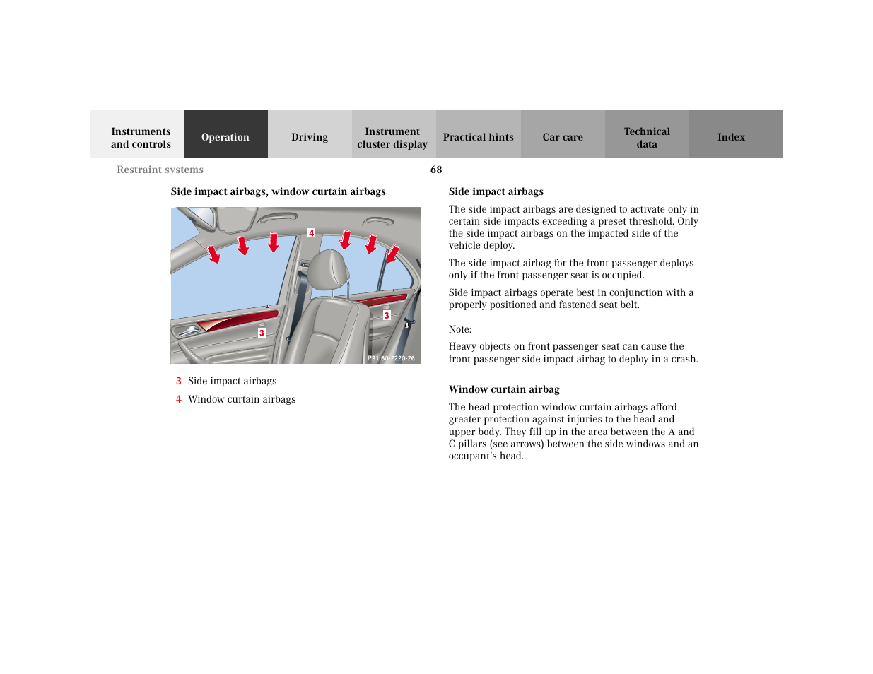 Subsection - side impact airbags, Title - side impact airbags, Marker - side impact airbags | Figure - <graphik, Orderedlist - 3 side impact airbags, Item - 3 side impact airbags, Item - 4 window curtain airbags, Note - note, Blocktitle - note, Subsection - window curtain airbag | Mercedes-Benz 2001 C 320 User Manual | Page 77 / 381