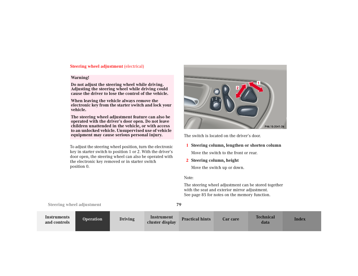 Section - steering wheel adjustment, Title - steering wheel adjustment, Marker - steering wheel adjustment | Warning - <tabelle, Tbody - <tabellenhaupttext, Row - <tabellenreihe, Entry - warning, Para - warning, Para - <graphik, Graphic - <graphik | Mercedes-Benz 2001 C 320 User Manual | Page 88 / 381