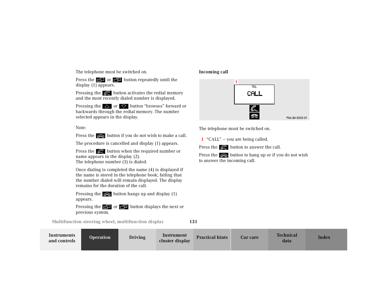Incoming call | Mercedes-Benz 2001 CL 600 User Manual | Page 134 / 424