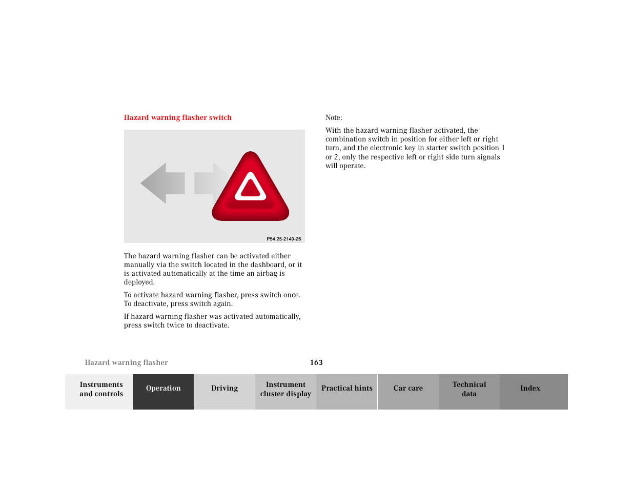 Hazard warning flasher switch, Hazard warning flasher, Switch | Mercedes-Benz 2001 CL 600 User Manual | Page 166 / 424