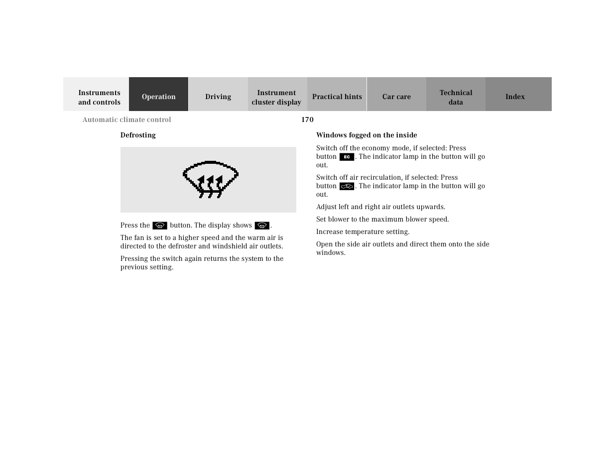 Automatic climate control:defrosting | Mercedes-Benz 2001 CL 600 User Manual | Page 173 / 424