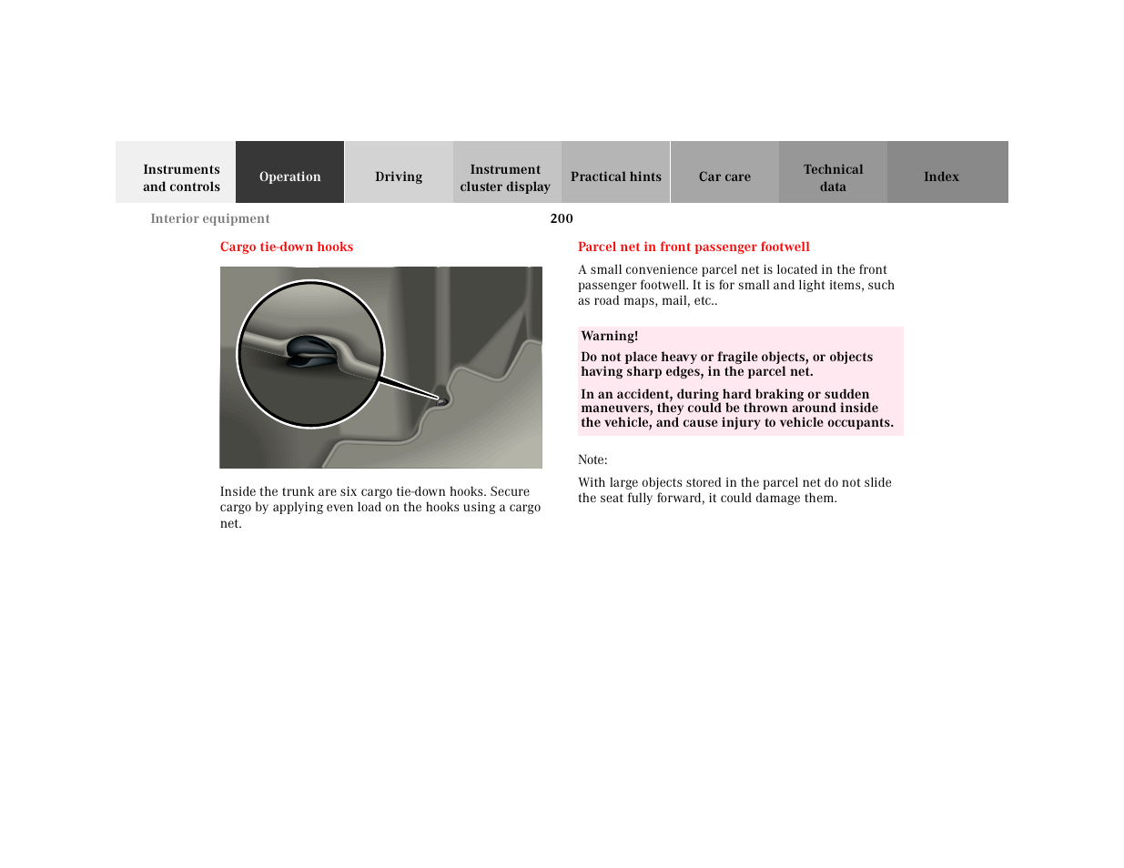 Cargo tie-down hooks, Parcel net in front passenger footwell, Cargo tie-down hooks parcel net in front | Passenger footwell | Mercedes-Benz 2001 CL 600 User Manual | Page 203 / 424