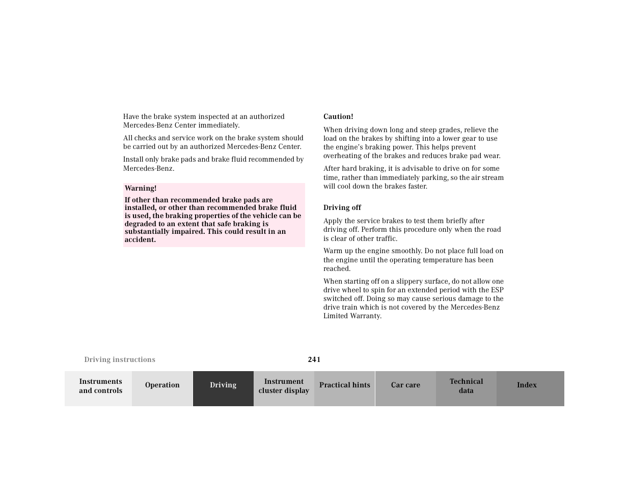 Driving off | Mercedes-Benz 2001 CL 600 User Manual | Page 246 / 424