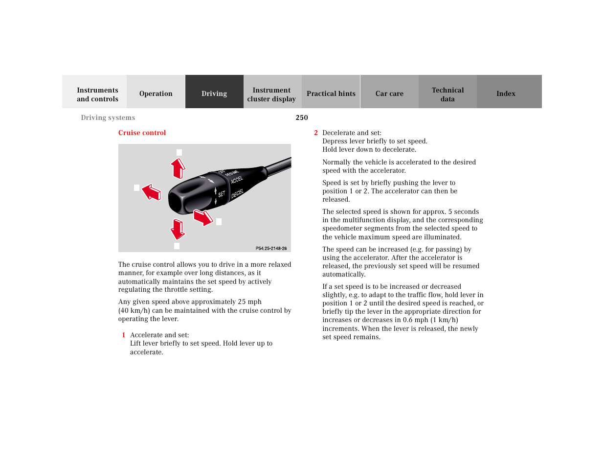 Cruise control | Mercedes-Benz 2001 CL 600 User Manual | Page 255 / 424