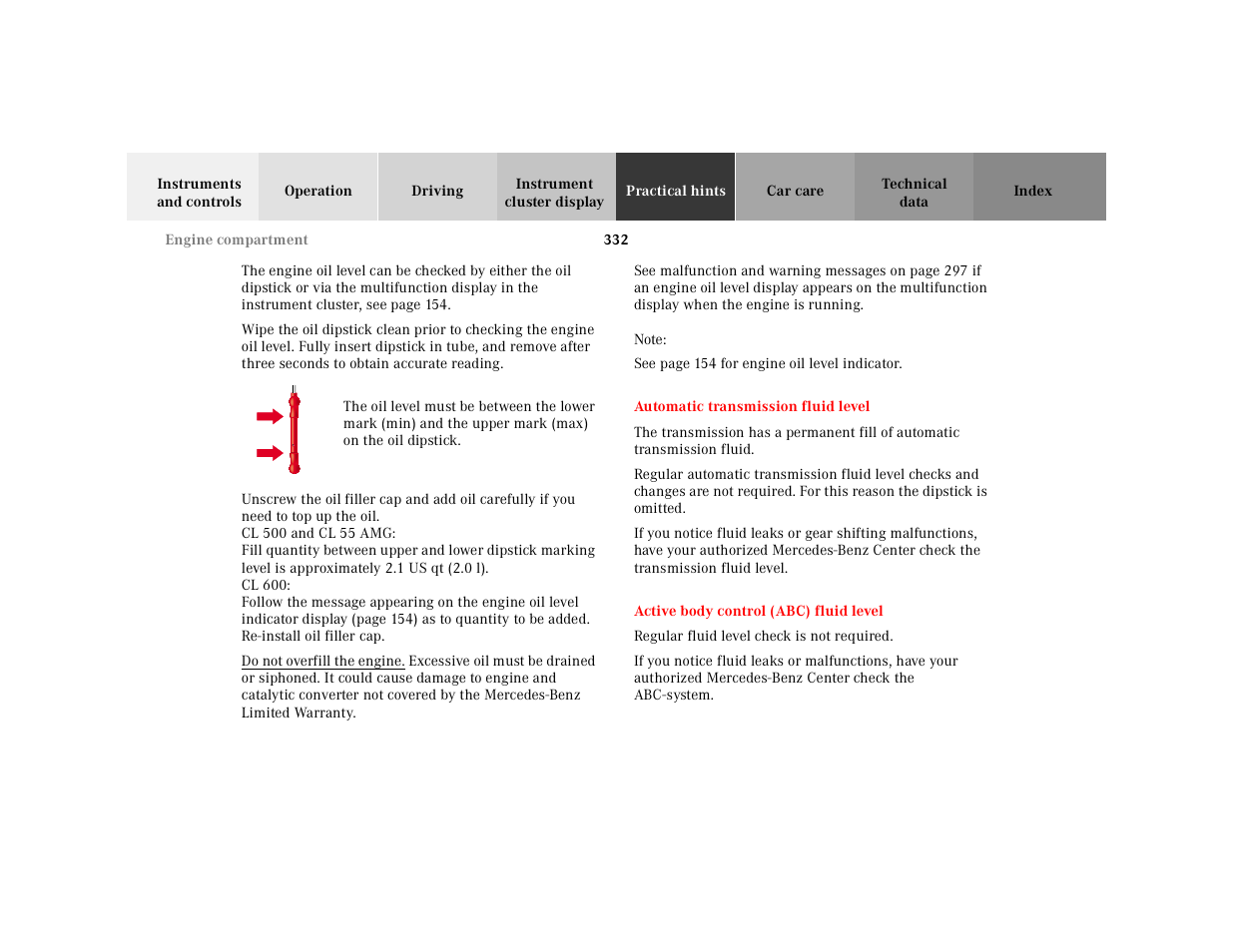 Automatic transmission fluid level, Active body control (abc) fluid level, Automatic transmission | Fluid level, Active body control, Abc) fluid level | Mercedes-Benz 2001 CL 600 User Manual | Page 338 / 424