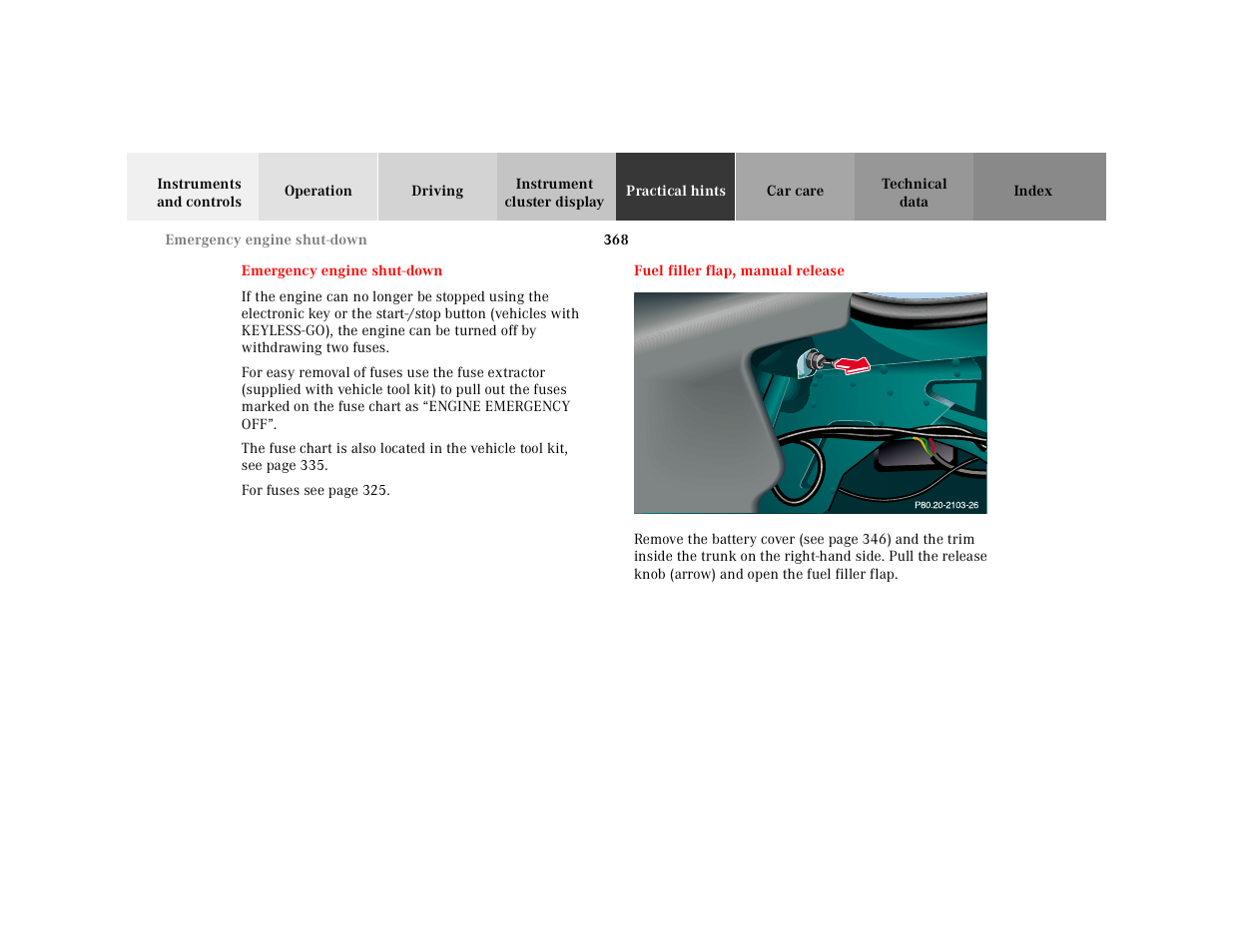 Emergency engine shut-down, Fuel filler flap, manual release, Emergency engine | Shut-down, Fuel filler flap, Manual release | Mercedes-Benz 2001 CL 600 User Manual | Page 374 / 424