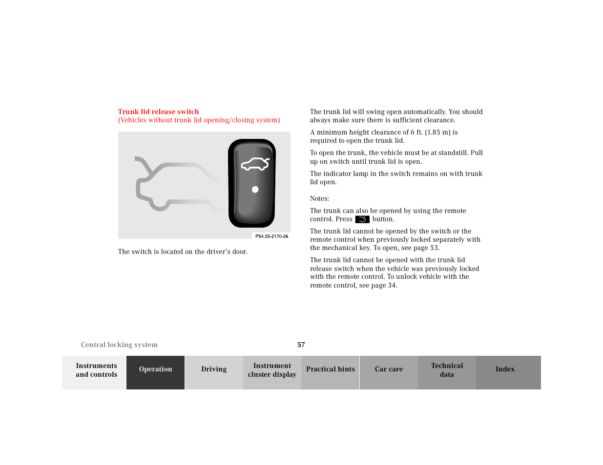 Trunk lid release switch | Mercedes-Benz 2001 CL 600 User Manual | Page 60 / 424