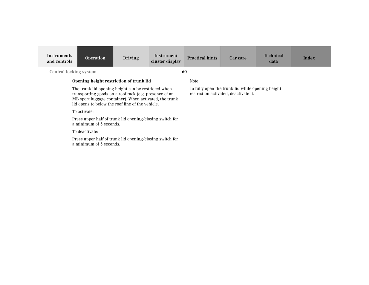 Opening height restriction of trunk lid | Mercedes-Benz 2001 CL 600 User Manual | Page 63 / 424