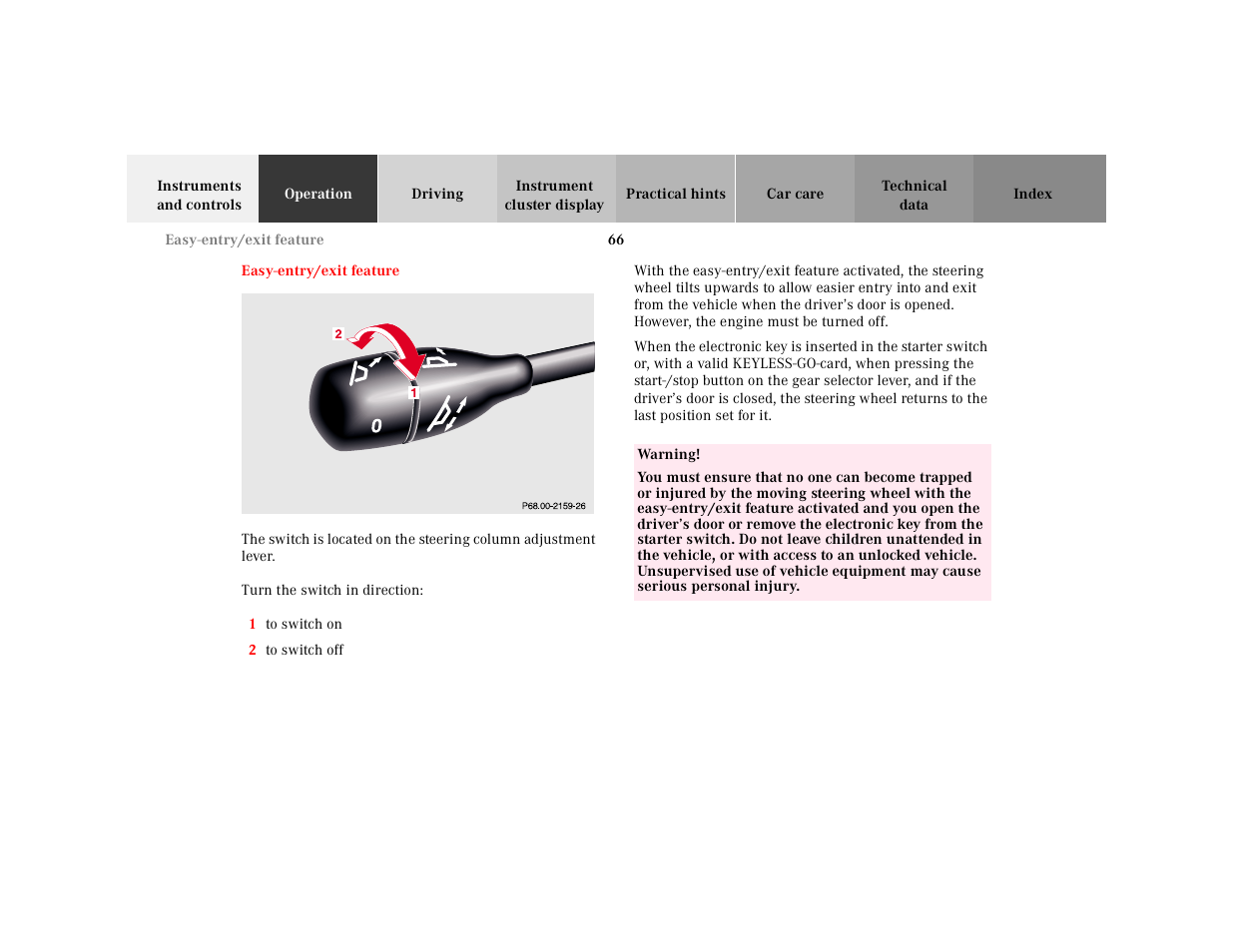 Easy-entry/exit feature | Mercedes-Benz 2001 CL 600 User Manual | Page 69 / 424