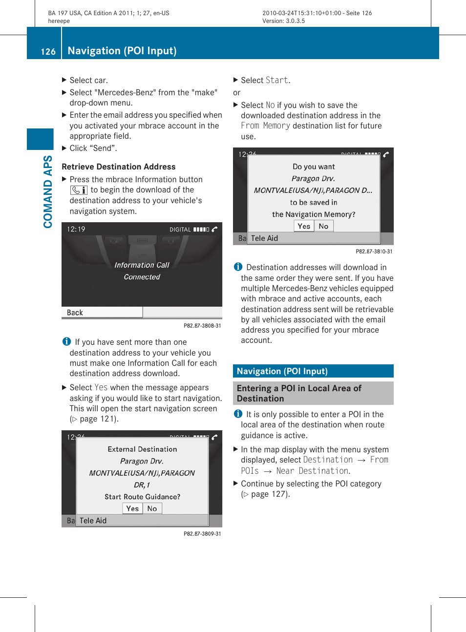 Navigation (poi input), Entering a poi in local area of destination, Entering a poi | Comand aps | Mercedes-Benz 2011 SLS AMG User Manual | Page 128 / 436