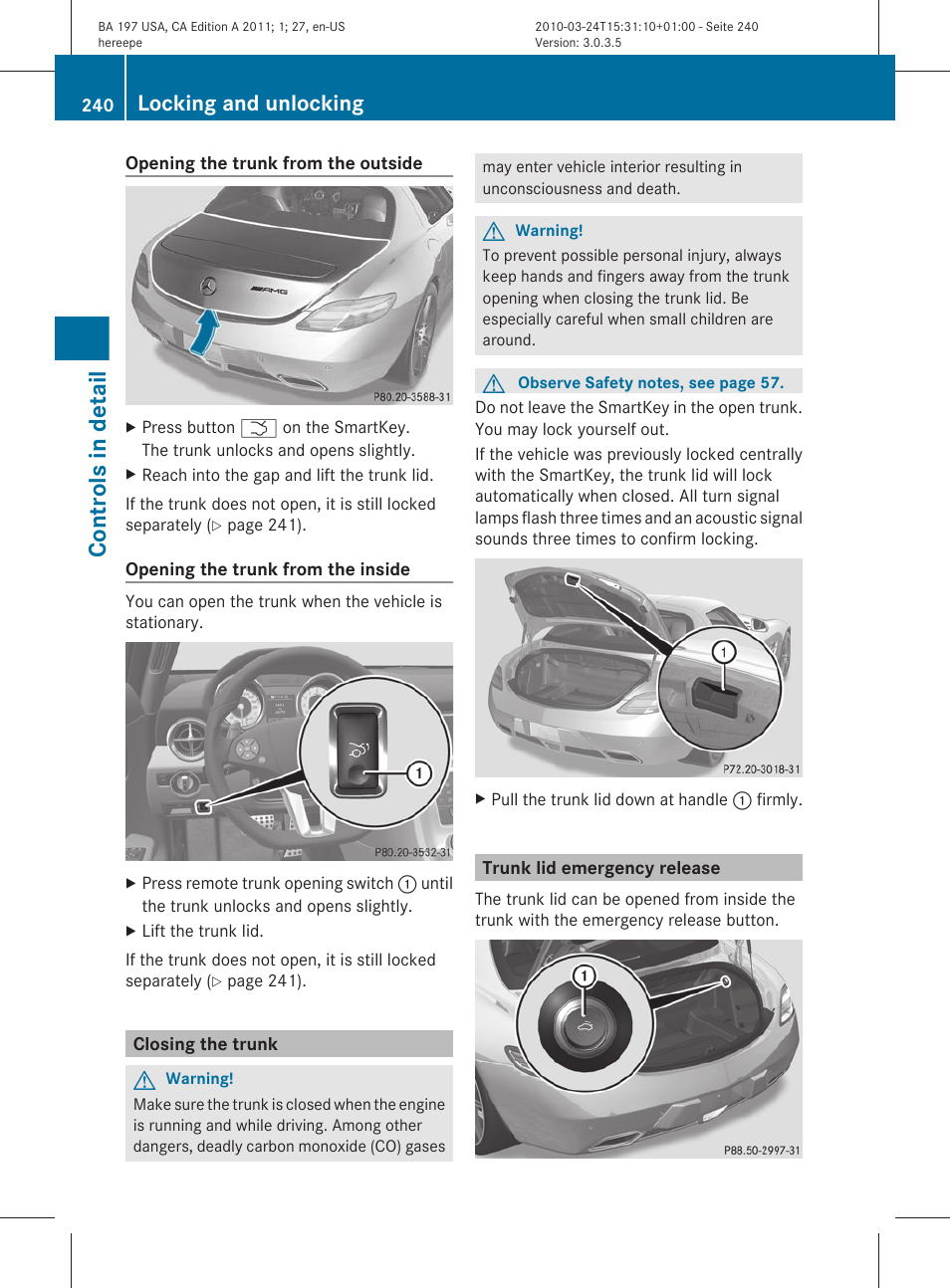 Closing the trunk, Trunk lid emergency release, Controls in detail | Locking and unlocking | Mercedes-Benz 2011 SLS AMG User Manual | Page 242 / 436