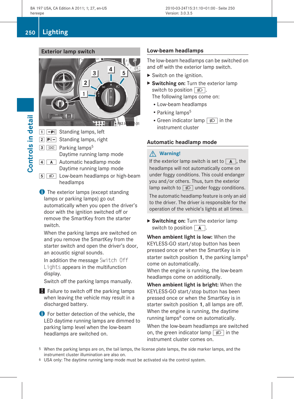 Exterior lamp switch, Controls in detail, Lighting | Mercedes-Benz 2011 SLS AMG User Manual | Page 252 / 436