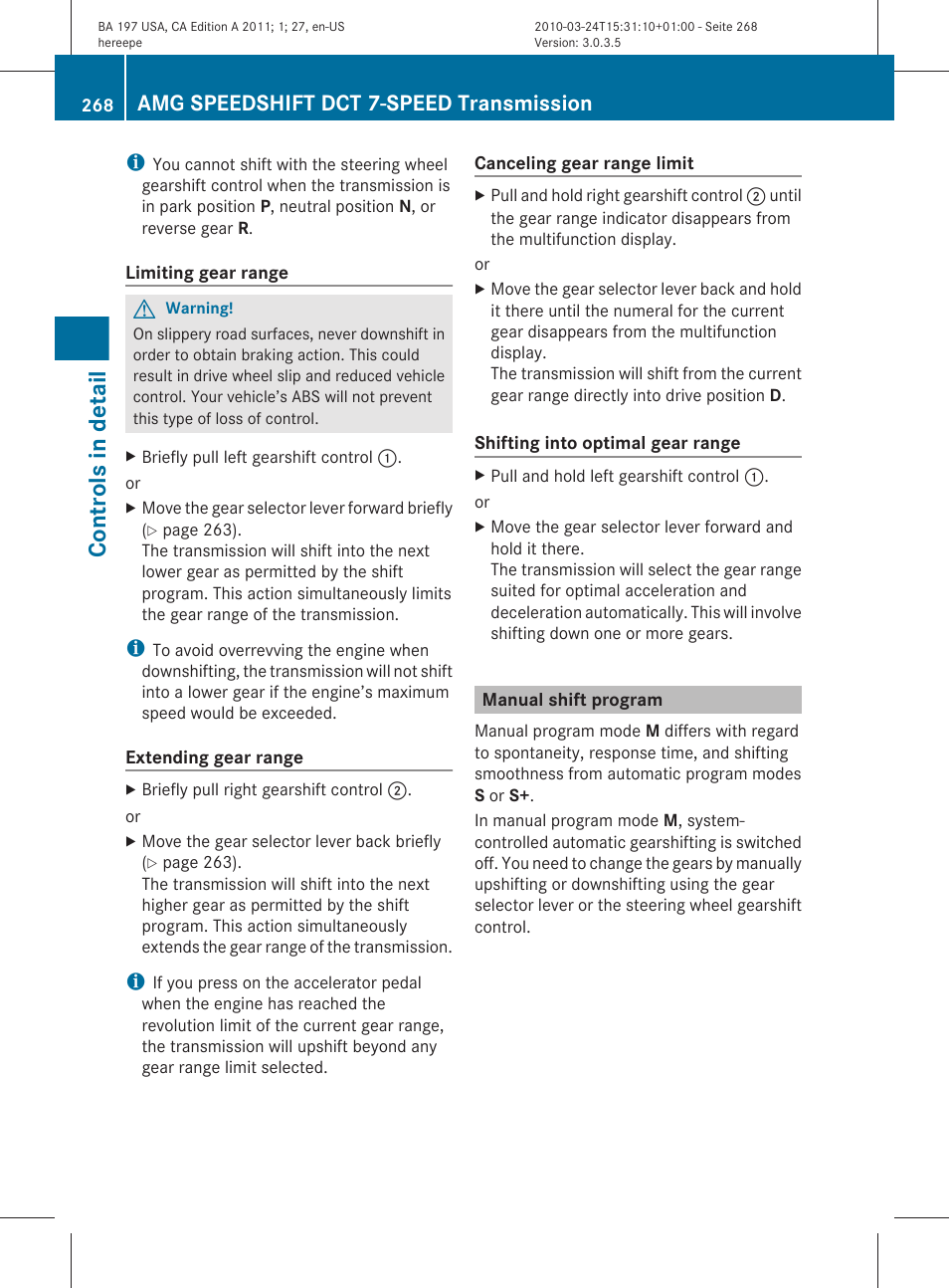 Manual shift program, Program, Controls in detail | Amg speedshift dct 7-speed transmission | Mercedes-Benz 2011 SLS AMG User Manual | Page 270 / 436