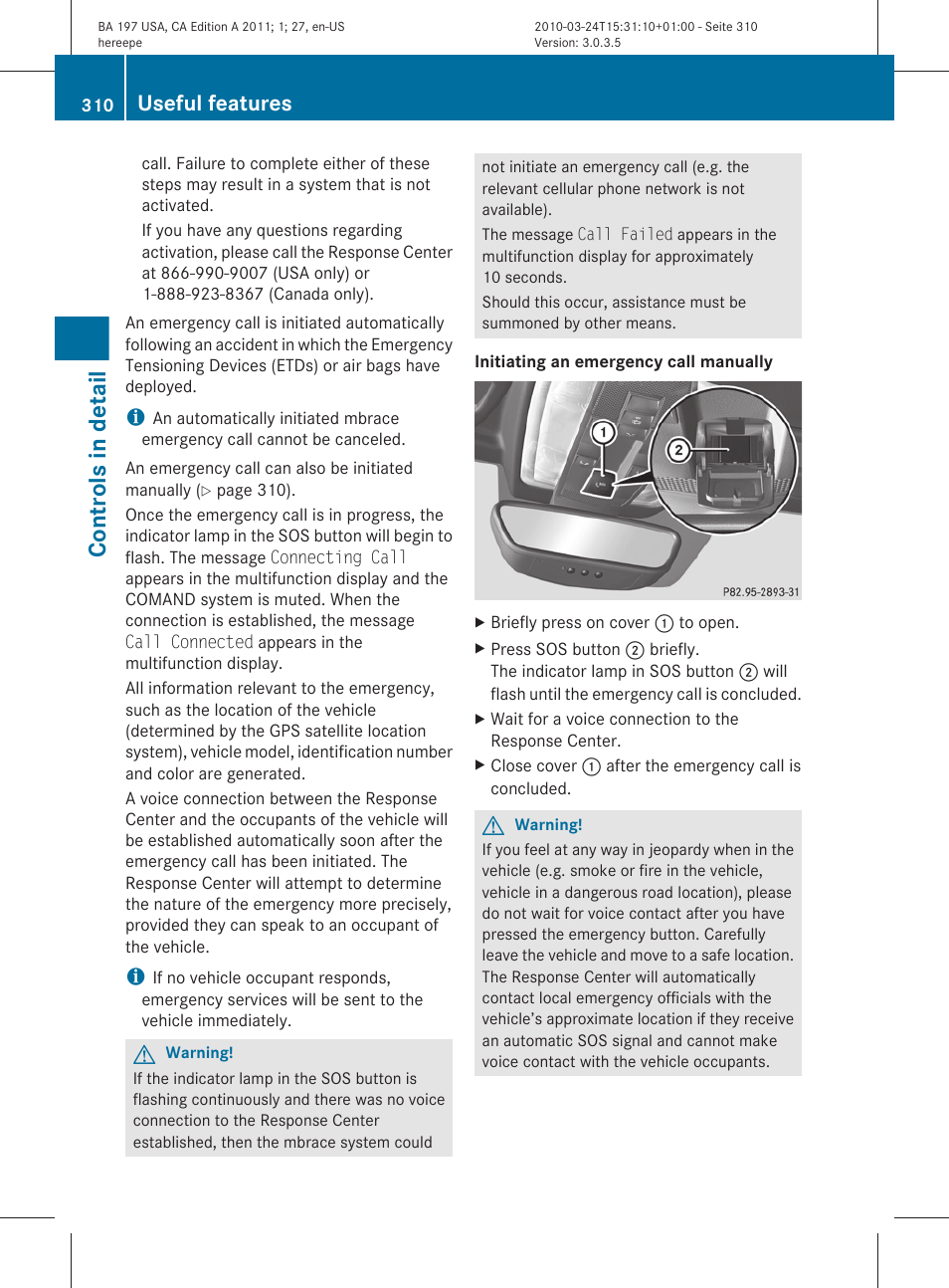 Controls in detail, Useful features | Mercedes-Benz 2011 SLS AMG User Manual | Page 312 / 436