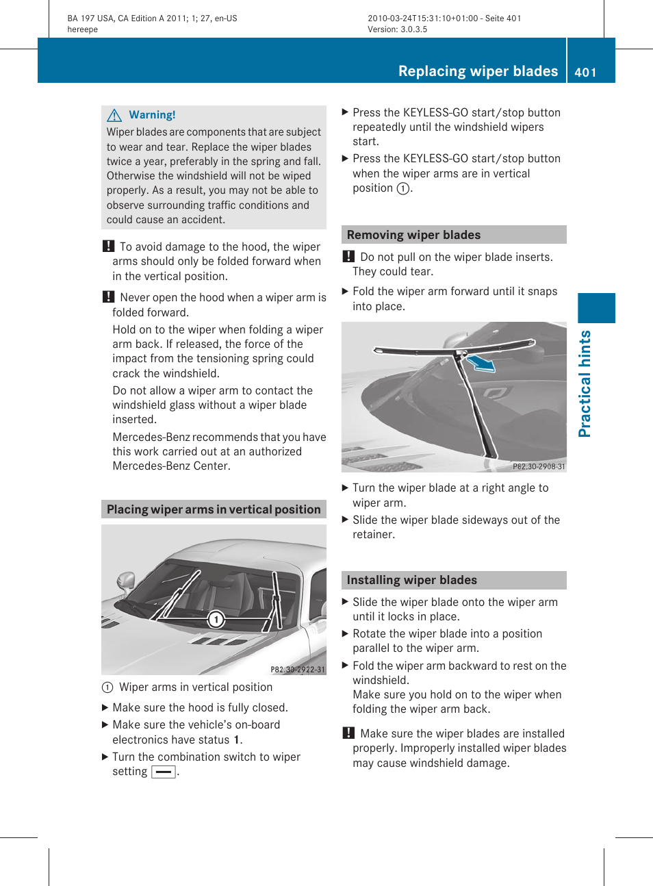 Placing wiper arms in vertical position, Removing wiper blades, Installing wiper blades | Practical hints, Replacing wiper blades | Mercedes-Benz 2011 SLS AMG User Manual | Page 403 / 436