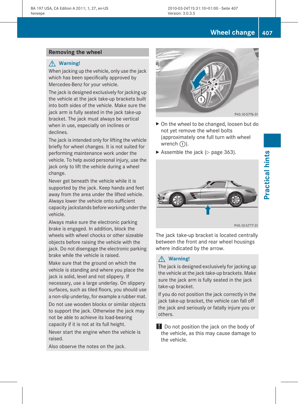 Removing the wheel, Practical hints, Wheel change | Mercedes-Benz 2011 SLS AMG User Manual | Page 409 / 436