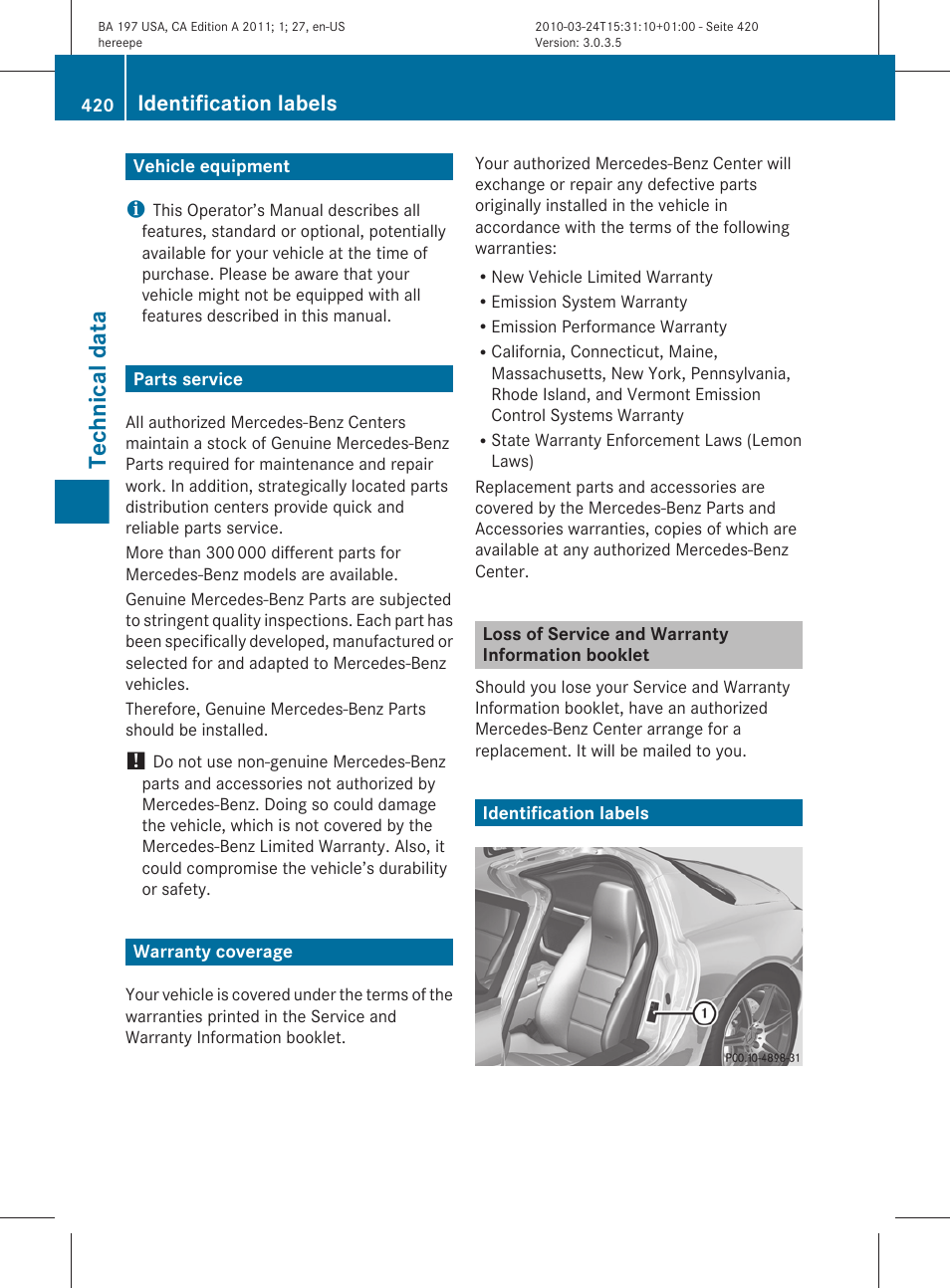 Technical data, Vehicle equipment, Parts service | Warranty coverage, Loss of service and warranty information booklet, Identification labels | Mercedes-Benz 2011 SLS AMG User Manual | Page 422 / 436