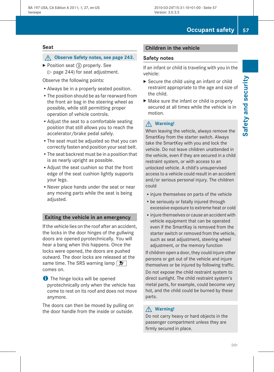 Exiting the vehicle in an emergency, Children in the vehicle, Safety and security | Occupant safety | Mercedes-Benz 2011 SLS AMG User Manual | Page 59 / 436