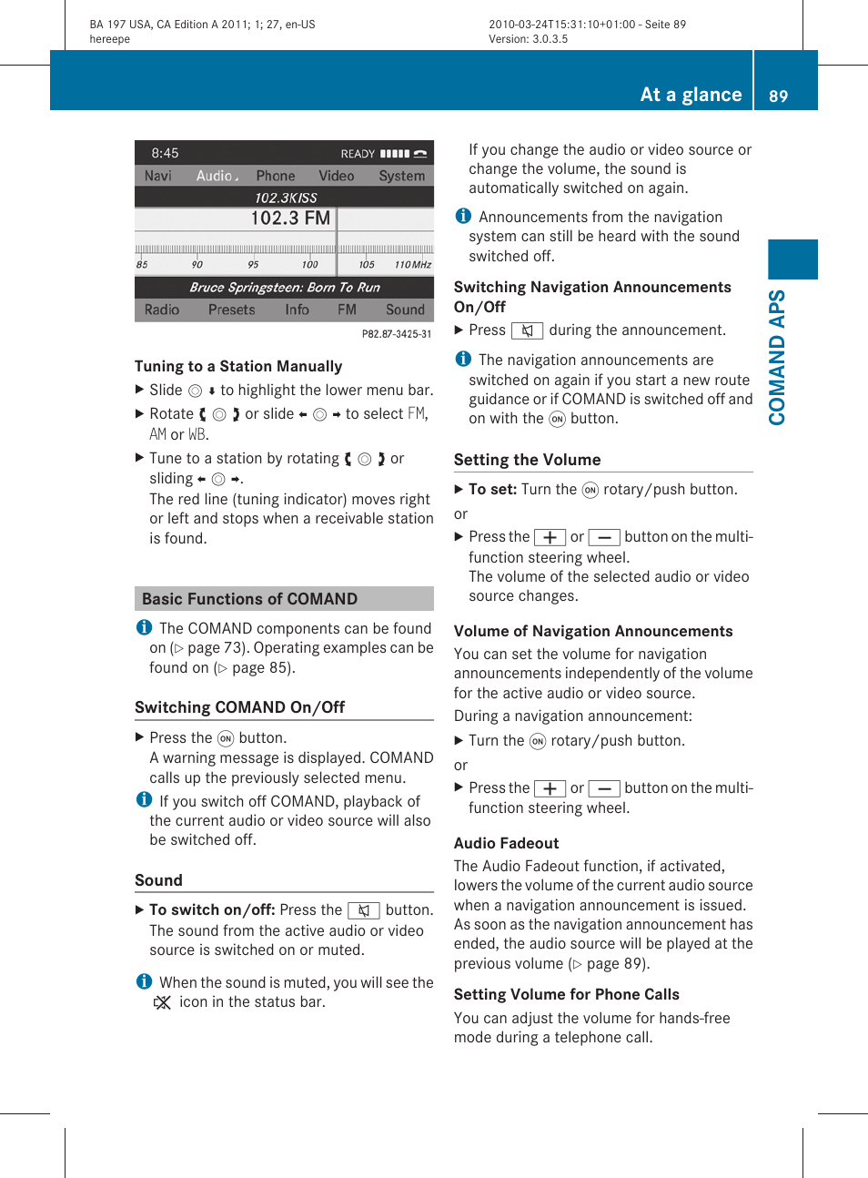 Basic functions of comand, Comand aps, At a glance | Mercedes-Benz 2011 SLS AMG User Manual | Page 91 / 436