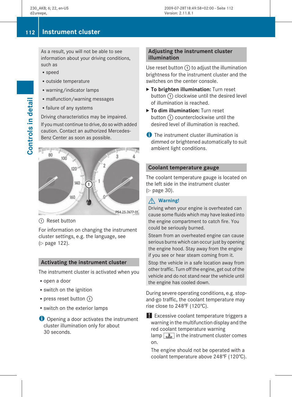 Activating the instrument cluster, Adjusting the instrument cluster illumination, Coolant temperature gauge | Controls in detail, Instrument cluster | Mercedes-Benz 2011 SL-Class User Manual | Page 114 / 316