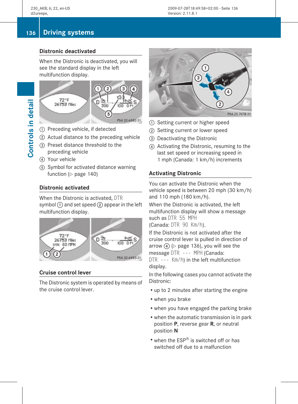 System, see, Controls in detail, Driving systems | Mercedes-Benz 2011 SL-Class User Manual | Page 138 / 316