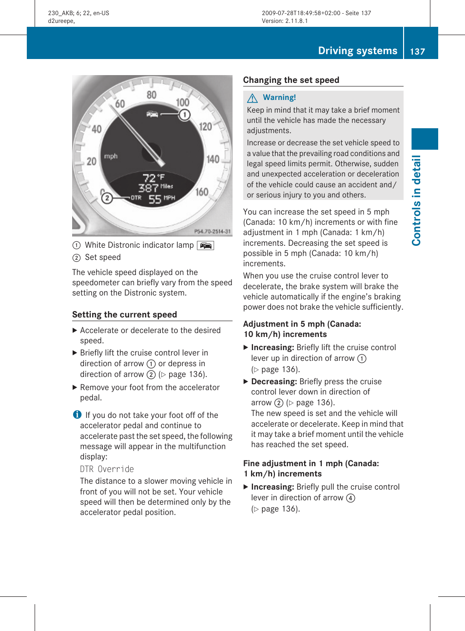 Controls in detail, Driving systems | Mercedes-Benz 2011 SL-Class User Manual | Page 139 / 316