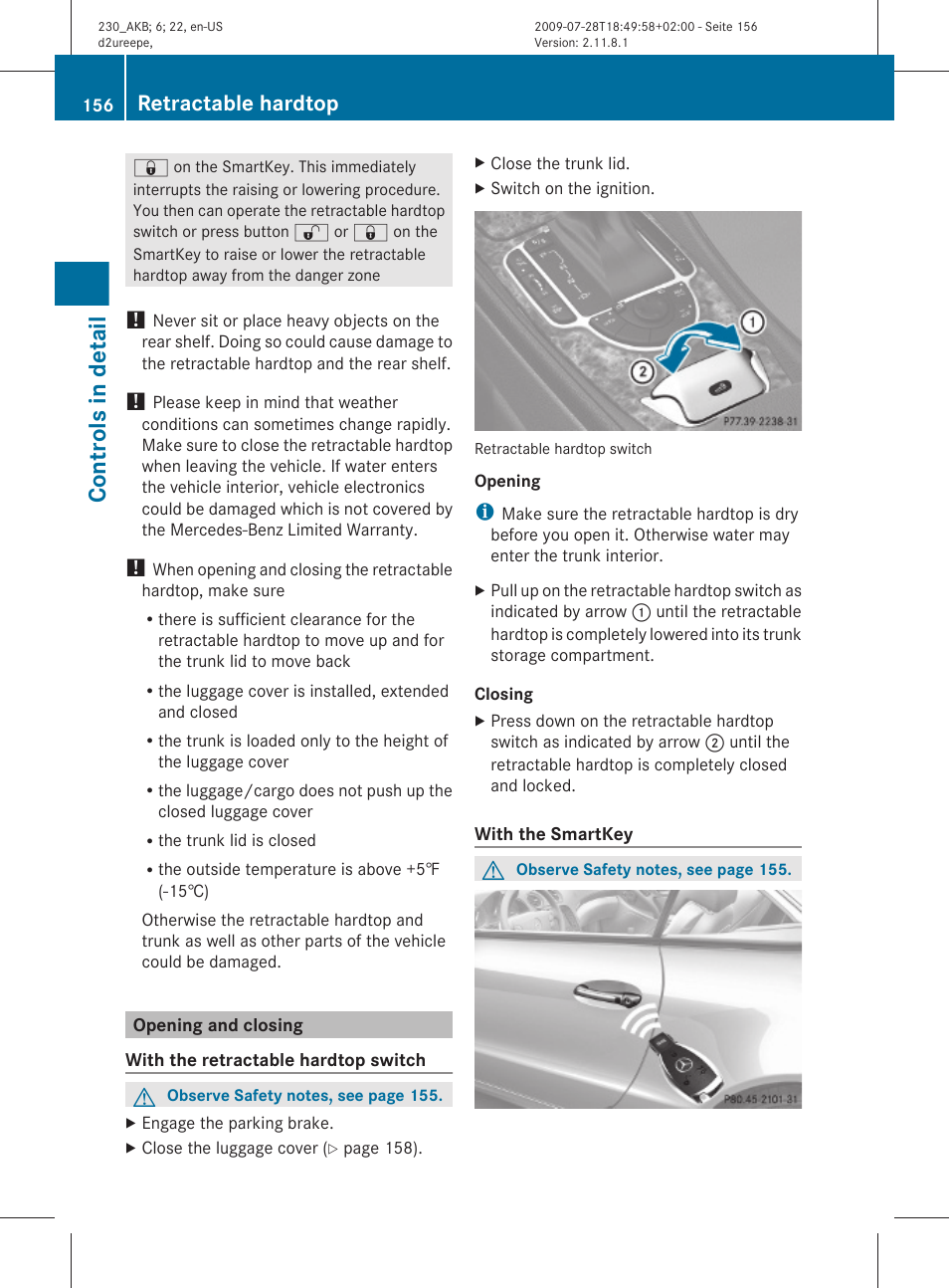 Opening and closing, Feature, Closing feature | Controls in detail, Retractable hardtop | Mercedes-Benz 2011 SL-Class User Manual | Page 158 / 316