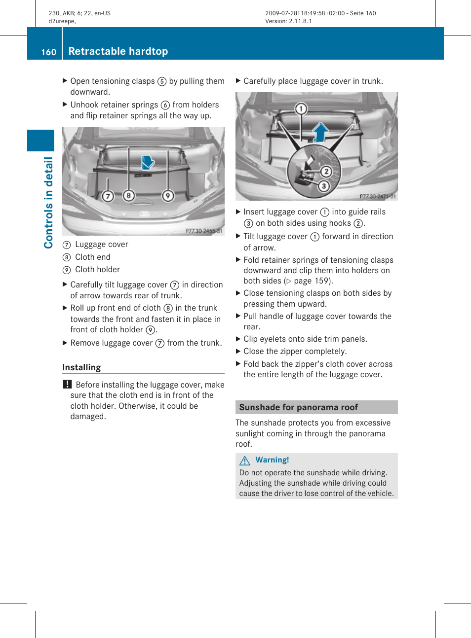 Sunshade for panorama roof, Controls in detail, Retractable hardtop | Mercedes-Benz 2011 SL-Class User Manual | Page 162 / 316