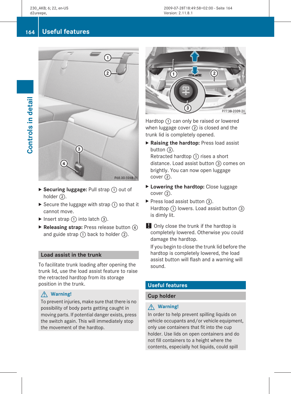 Load assist in the trunk, Useful features, Cup holder | Controls in detail | Mercedes-Benz 2011 SL-Class User Manual | Page 166 / 316