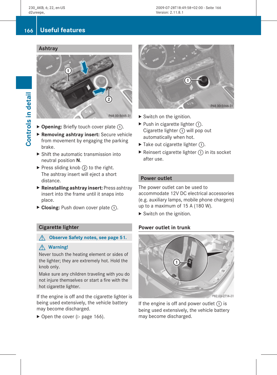 Ashtray, Cigarette lighter, Power outlet | Controls in detail, Useful features | Mercedes-Benz 2011 SL-Class User Manual | Page 168 / 316