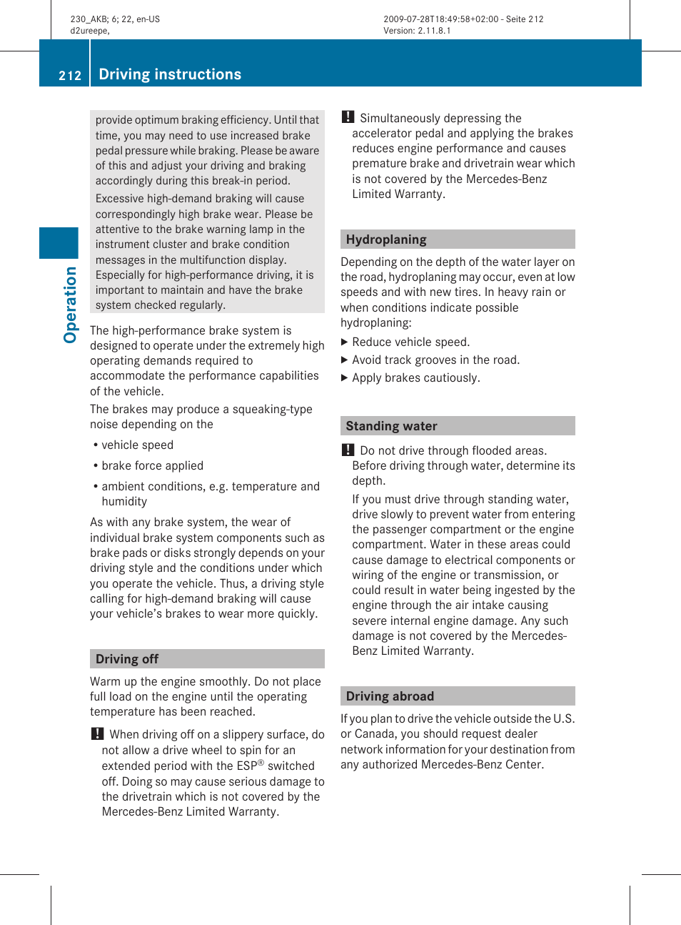 Driving off, Hydroplaning, Standing water | Driving abroad, Operation, Driving instructions | Mercedes-Benz 2011 SL-Class User Manual | Page 214 / 316