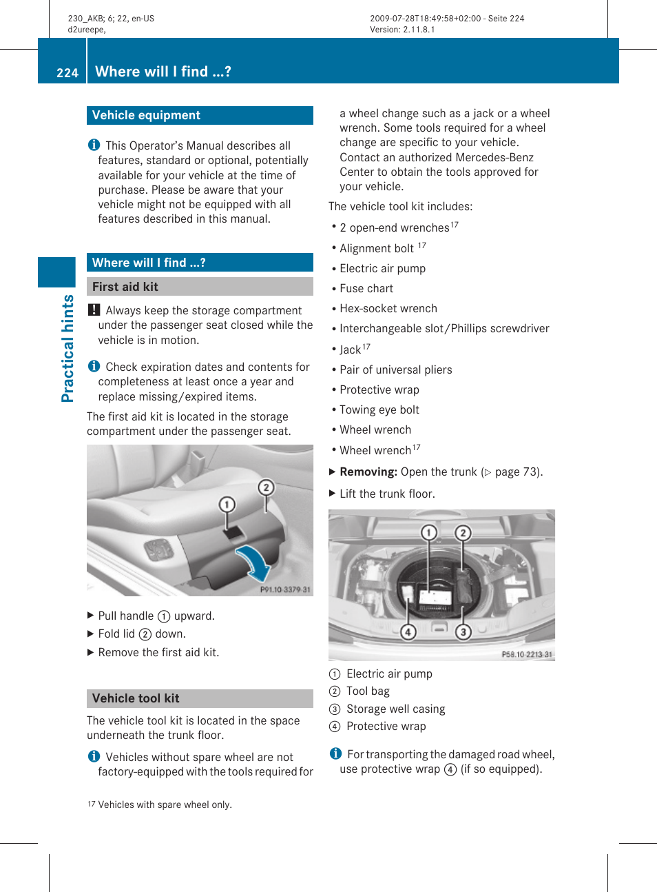 Practical hints, Vehicle equipment, Where will i find | First aid kit, Vehicle tool kit | Mercedes-Benz 2011 SL-Class User Manual | Page 226 / 316