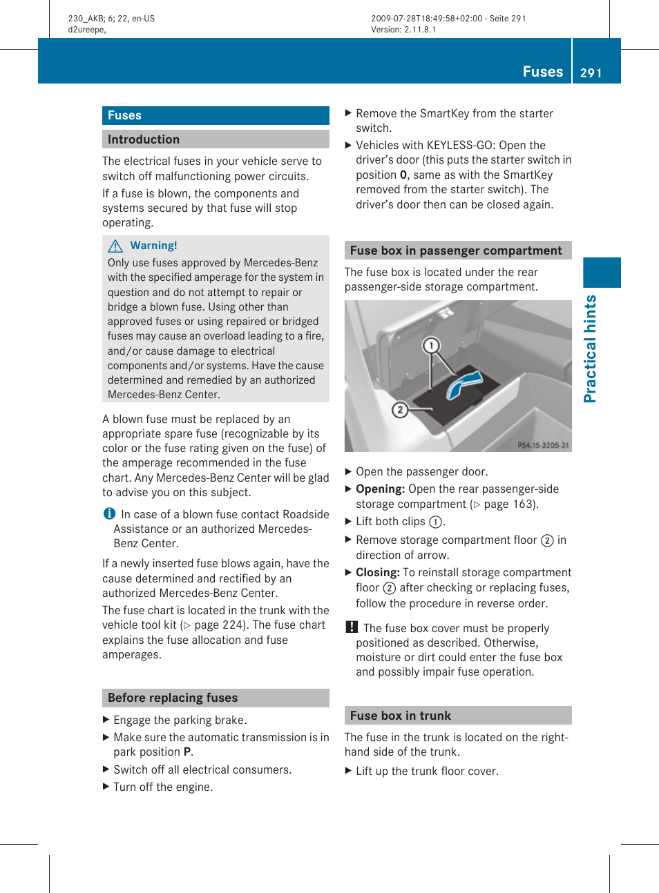 Fuses, Introduction, Before replacing fuses | Fuse box in passenger compartment, Fuse box in trunk, Practical hints | Mercedes-Benz 2011 SL-Class User Manual | Page 293 / 316