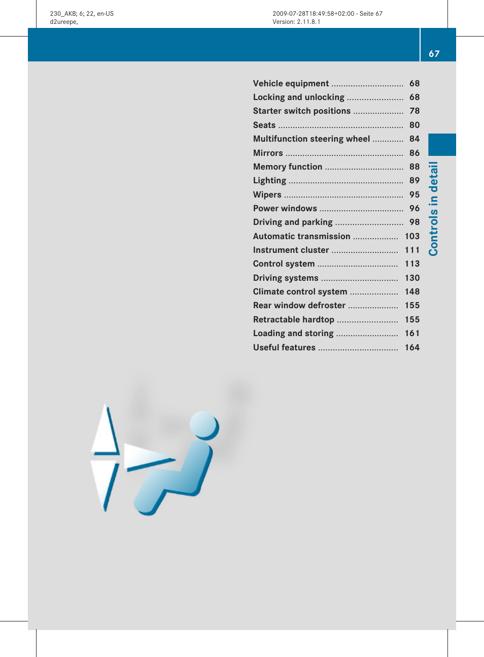 Controls in detail | Mercedes-Benz 2011 SL-Class User Manual | Page 69 / 316